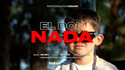 EL DON - NADA | DIRIGIDO POR DIMELOMEGA | YA DISPONIBLE