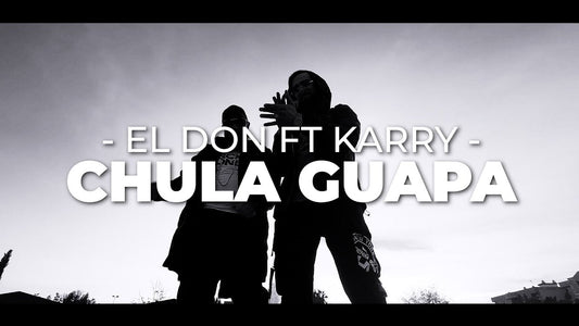 EL DON - CHULA GUAPA | DIRIGIDO POR DIMELOMEGA | YA DISPONIBLE