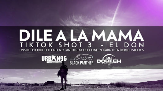 EL DON - DILE A LA MAMA | DIRIGIDO POR DIMELOMEGA | YA DISPONIBLE